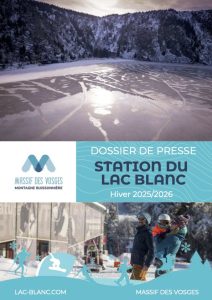 Dossier de presse station du Lac Blanc hiver 2025-2026